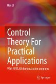 Control Theory for Practical Applications