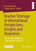 Teacher Shortage in International Perspectives: Insights and Responses