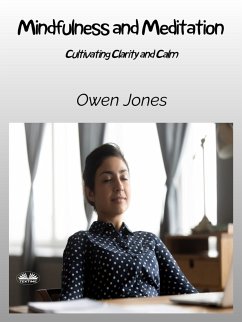 Mindfulness And Meditation (eBook, ePUB) - Jones, Owen