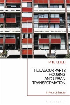 Cover The Labour Party, Housing and Urban Transformation (eBook, ePUB)