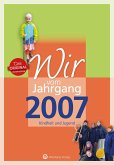 Wir vom Jahrgang 2007 - Kindheit und Jugend