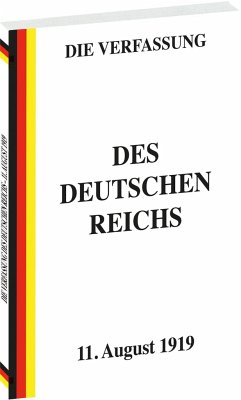 VERFASSUNG des Deutschen Reichs vom 11. August 1919