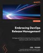 Embracing DevOps Release Management... - Bild 1