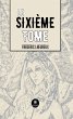 Le sixième tome (eBook, ePUB) - Bild 1