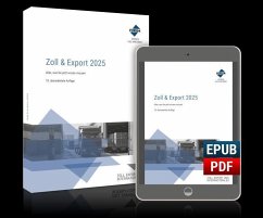 Zoll & Export 2025. Kombi-Paket: Buch und E-Book (PDF+EPUB) - Drees, Franz-Josef;Jahn, Fabian A.;Schuchardt, Stefan