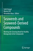 Seaweeds and Seaweed-Derived Compounds