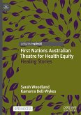 First Nations Australian Theatre for Health Equity