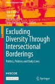 Excluding Diversity Through Intersectional Borderings