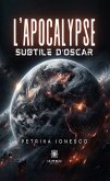 L’apocalypse subtile d’Oscar (eBook, ePUB)