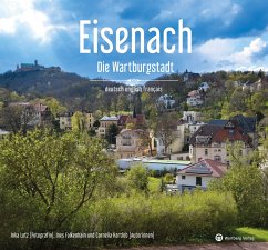 Eisenach - Die Wartburgstadt - Inka Lotz, Cornelia Hartleb, Ines Falkenhain