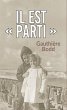 Il est « parti » (eBook, ePUB) - Bild 1