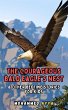 The Courageous Bald Eagle's Nest... - Bild 1