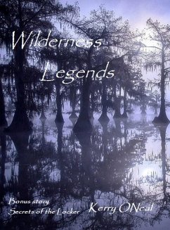 Wilderness Legends (eBook, ePUB) - Oneal, Kerry