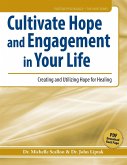 Cultivate Hope and Engagement in Your Life