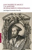 Juan Valverde de Amusco : y la anatomía del Renacimiento