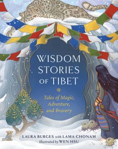 Wisdom Stories of Tibet - Burges, Laura; Chonam, Lama