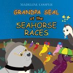 Grandpa Seal at the Seahorse Races