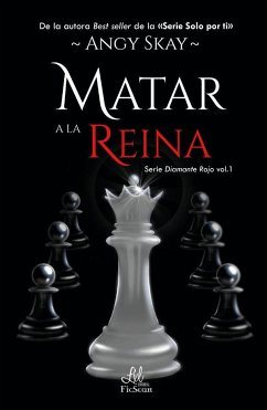 Matar a la reina - Skay, Angy