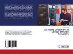 Mastering Direct Current Control of Matrix Converters - Dahiya, Vineet