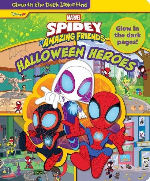 Disney Junior Marvel Spidey and His Amazing Friends: Halloween Heroes Glow in the Dark Look and Find Disney Junior Marvel Spidey and His Amazing Friends: Halloween Heroes Glow in the Dark Look and Find