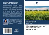 Physiologie des Weizens und sein Verhalten in der Landwirtschaft