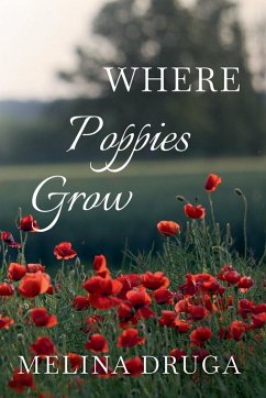 Where Poppies Grow - Druga, Melina