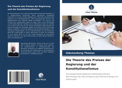 Die Theorie des Preises der Regierung und der Konstitutionalismus - Thomas, Udemeobong