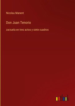 Don Juan Tenorio - Manent, Nicolau