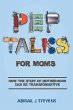 Pep Talks For Moms - Bild 1