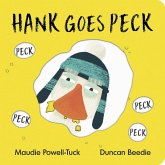 Hank Goes Peck Hank Goes Peck