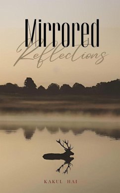 Mirrored Reflections - Hai, Kakul