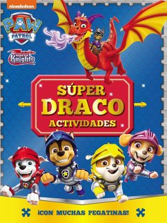 Paw Patrol   Patrulla Canina. Actividades - Súper Draco Actividades