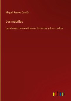 Los madriles - Ramos Carrión, Miguel