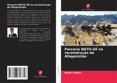 Parceria NATO-UE na reconstrução do Afeganistão - Meher, Madan