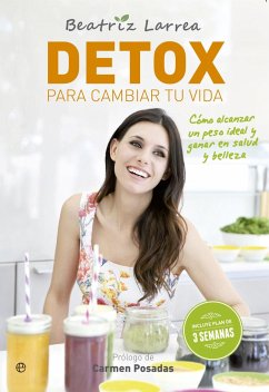 Detox para cambiar tu vida