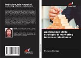 Applicazione delle strategie di marketing interno e relazionale