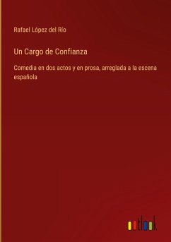 Un Cargo de Confianza - López del Río, Rafael