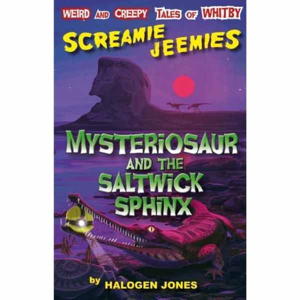 Mysteriosaur and the Saltwick Sphinx Mysteriosaur and the Saltwick Sphinx