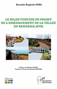 Le bilan foncier du projet de l¿Aménagement de la Vallée du Bandama (AVB) - Oura, Kouadio Raphaël