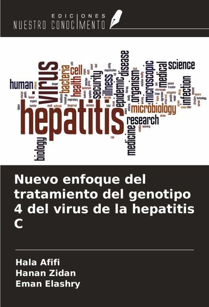 Nuevo enfoque del tratamiento del genotipo 4 del virus de la hepatitis C Nuevo enfoque del tratamiento del genotipo 4 del virus de la hepatitis C