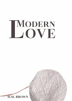 Modern Love - Brown, H. M.