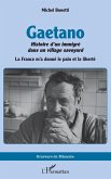 Gaetano. Histoire d¿un immigré dans un village savoyard