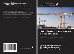 Elección de los materiales de construcción - Katalayi Kanyinda, Richard; Kabambi Katambwe, Ziv; Kamangu Kalonji, Richard