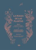 La magia de las plantas