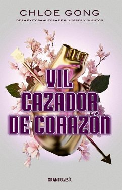 Vil cazador de corazón