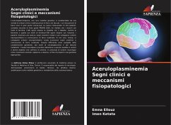 Aceruloplasminemia Segni clinici e meccanismi fisiopatologici - ELLOUZ, EMNA;Ketata, Imen