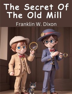The Secret Of The Old Mill - Franklin W Dixon