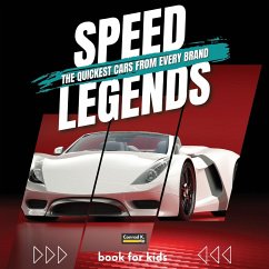 Speed Legends. The Quickest Cars from Every Brand - Butler, Conrad K.