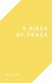 A Piece of Peace