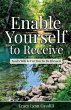 Enable Yourself to Receive - Bild 1